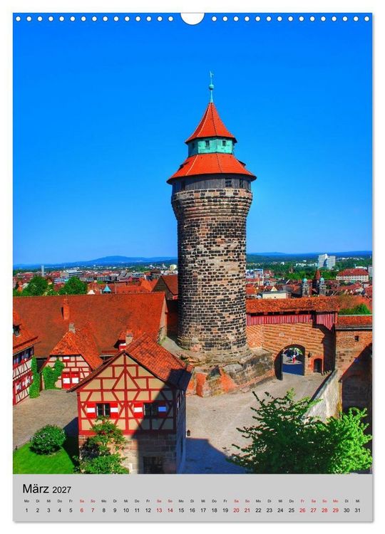Produktbild: N&Uuml;RNBERG. Du bist so sch&ouml;n (Wandkalender 2027 DIN A3 hoch), CALVENDO Monatskalender