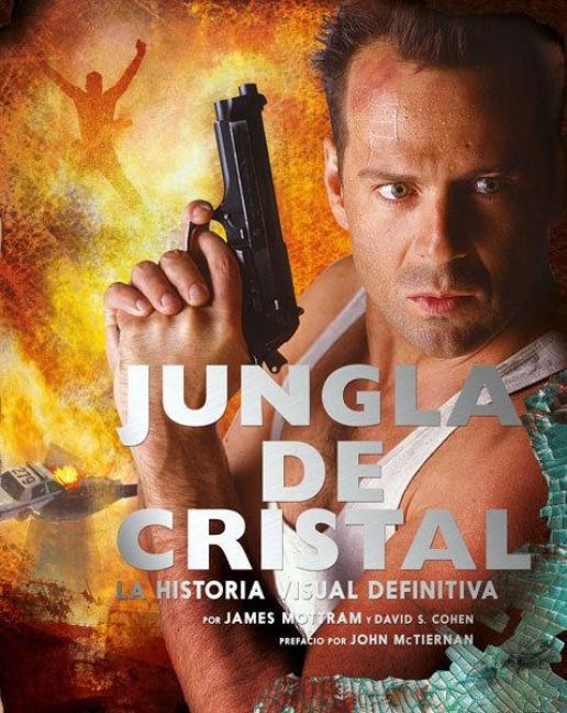 Produktbild: Jungla de cristal : la historia visual definitiva