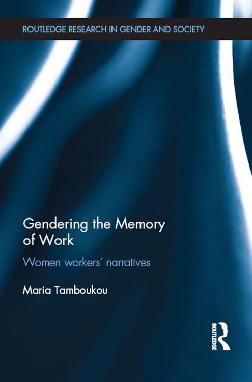 Produktbild: Gendering the Memory of Work