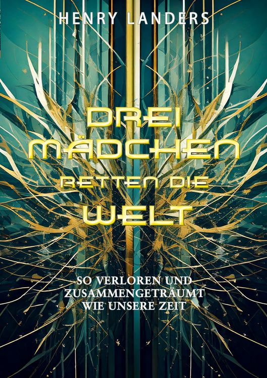Produktbild: Drei M&auml;dchen retten die Welt