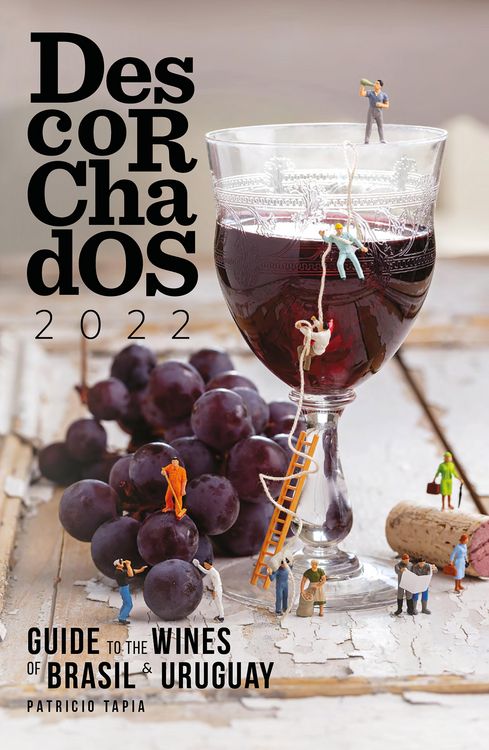 Produktbild: Descorchados 2022 Guide to the wines of Brasil & Uruguay