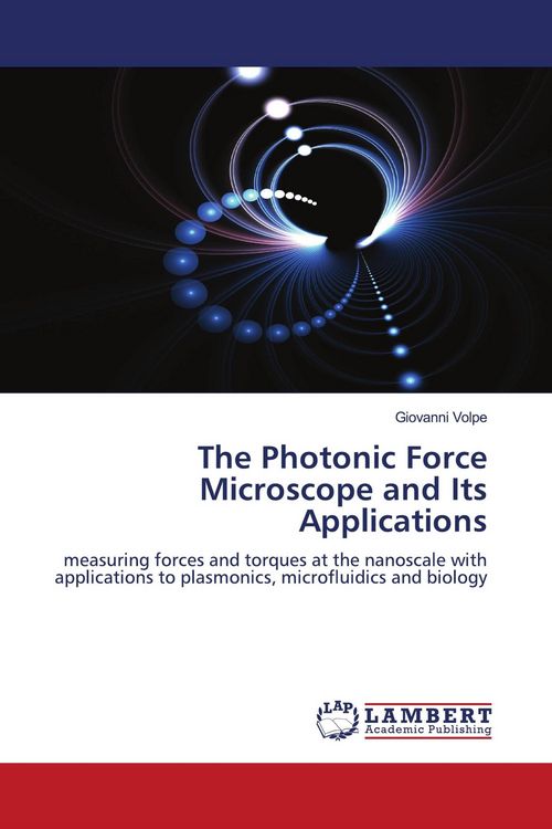 Produktbild: The Photonic Force Microscope and Its Applications