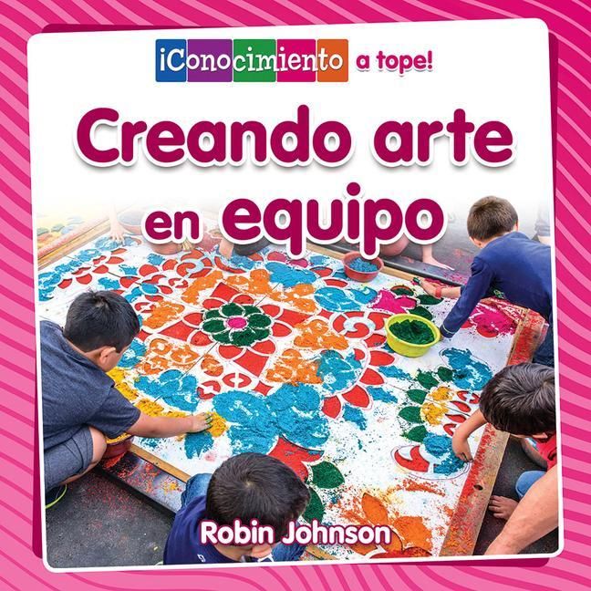 Produktbild: Creando Arte En Equipo (Creating Art Together)