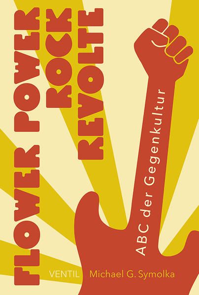Produktbild: Flower Power, Rock, Revolte