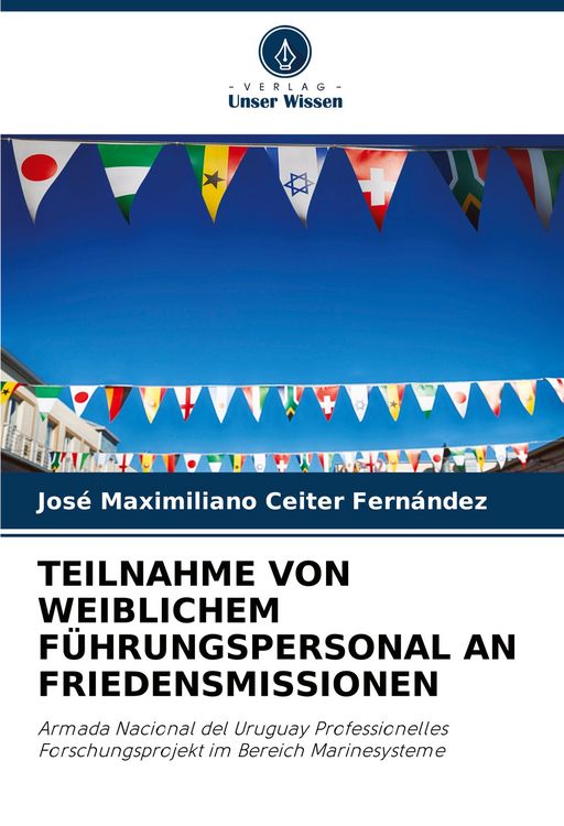 Produktbild: Teilnahme von Weiblichem F&uuml;hrungspersonal An Friedensmissionen