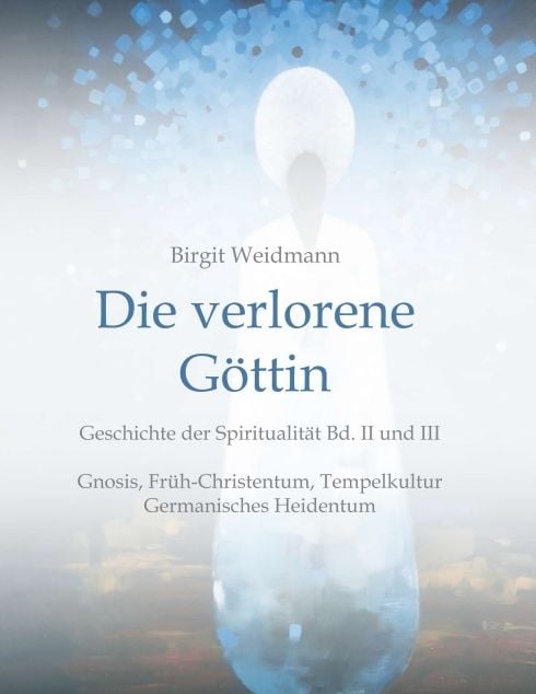 Produktbild: Die verlorene G&ouml;ttin
