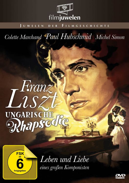 Produktbild: Ungarische Rhapsodie - Franz Liszts gro&szlig;e Liebe - Filmjuwelen