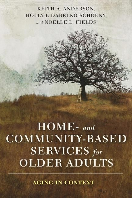 Produktbild: Home- and Community-Based Services for Older Adults