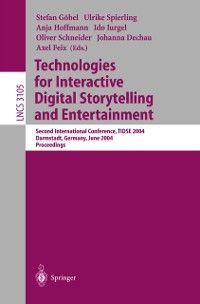 Produktbild: Technologies for Interactive Digital Storytelling and Entertainment