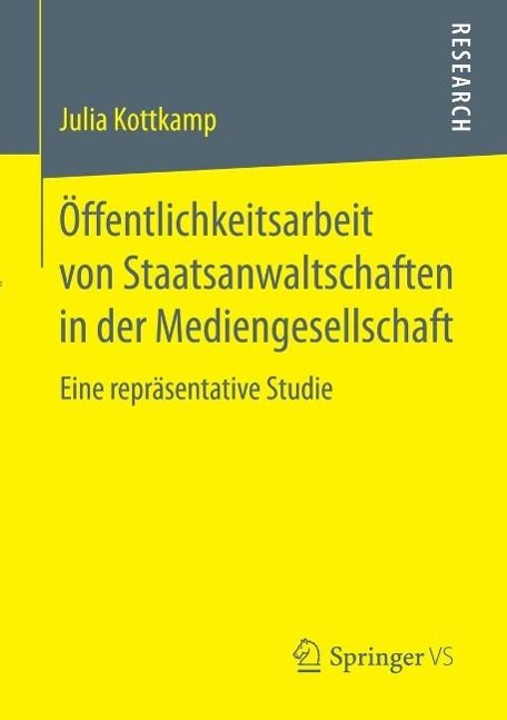 Produktbild: &Ouml;ffentlichkeitsarbeit von Staatsanwaltschaften in der Mediengesellschaft