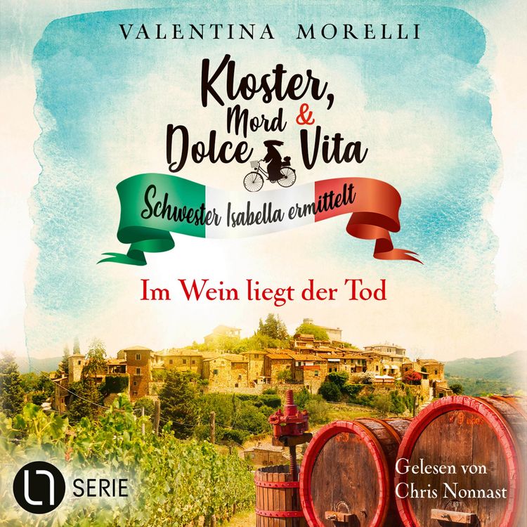 Produktbild: Im Wein liegt der Tod - Kloster, Mord und Dolce Vita - Schwester Isabella ermittelt, Folge 30