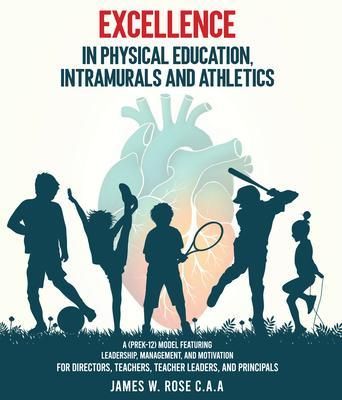 Produktbild: Excellence in Physical Education, Intramurals, and Athletics