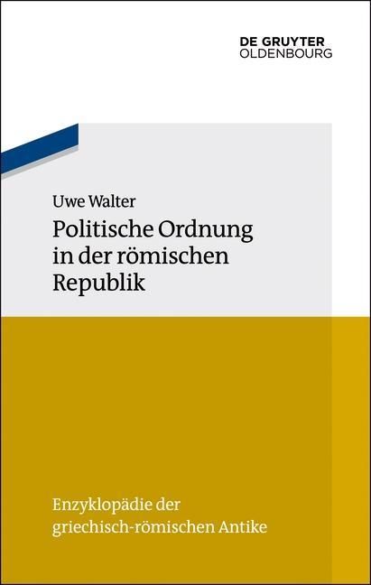 Produktbild: Politische Ordnung in der r&ouml;mischen Republik