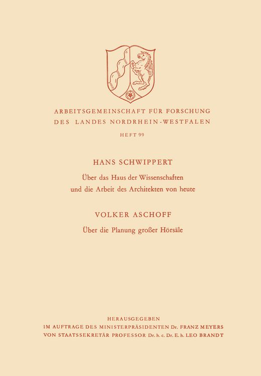 Produktbild: &Uuml;ber das Haus der Wissenschaften und die Arbeit des Architekten von heute. &Uuml;ber die Planung gro&szlig;er H&ouml;rs&auml;le