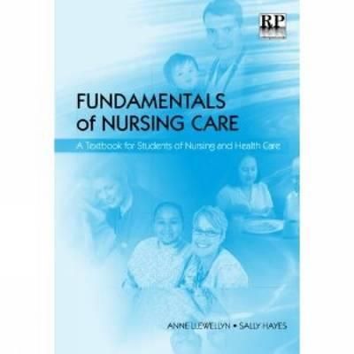 Produktbild: Fundamentals of Nursing Care: A Textbook for Students of Nursing and Healthcare