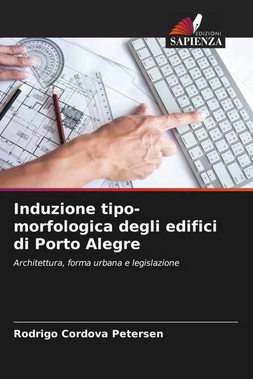 Produktbild: Induzione tipo-morfologica degli edifici di Porto Alegre