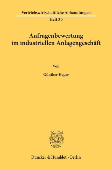 Produktbild: Anfragenbewertung im industriellen Anlagengesch&auml;ft.