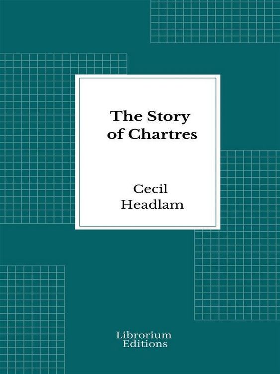 Produktbild: The Story of Chartres