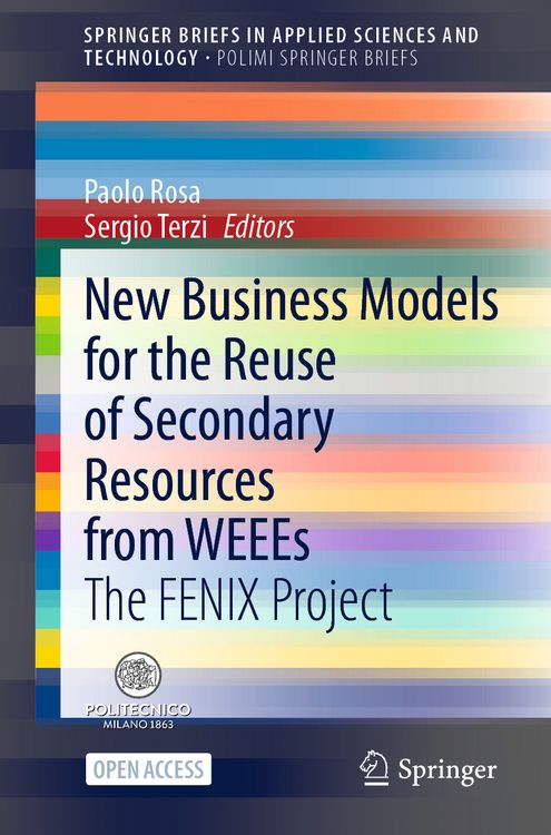 Produktbild: New Business Models for the Reuse of Secondary Resources from WEEEs