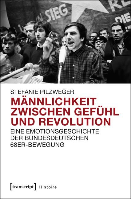Produktbild: M&auml;nnlichkeit zwischen Gef&uuml;hl und Revolution