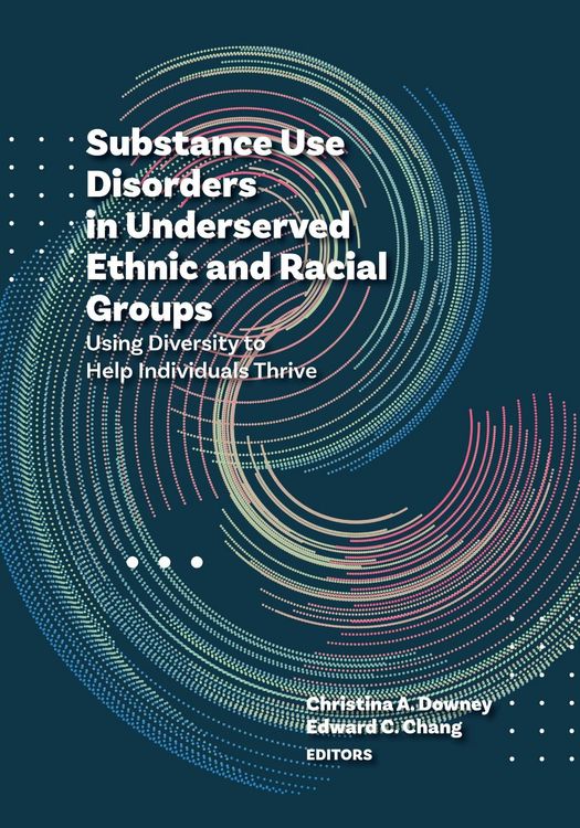 Produktbild: Substance Use Disorders in Underserved Ethnic and Racial Groups