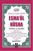 Produktbild: Esma&uuml;l H&uuml;sna - Anlami ve Fazileti Aciklamali Kirk Hadis