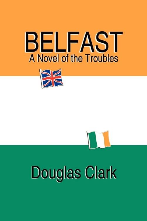 Produktbild: Belfast, A Novel of the Troubles