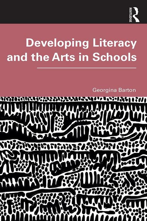 Produktbild: Developing Literacy and the Arts in Schools