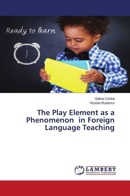 Produktbild: The Play Element as a Phenomenon in Foreign Language Teaching