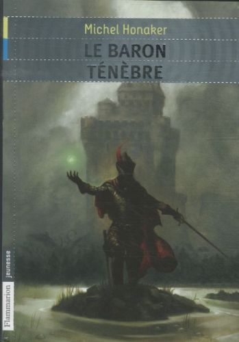 Produktbild: Le baron T&eacute;n&egrave;bre