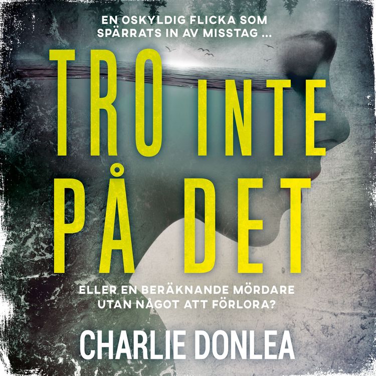 Produktbild: Tro inte p&aring; det