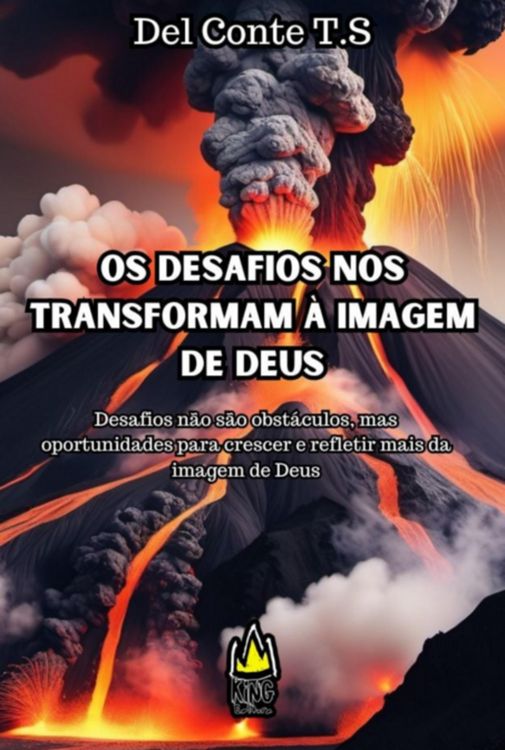 Produktbild: Os Desafios Nos Transformam A Imagem De Deus