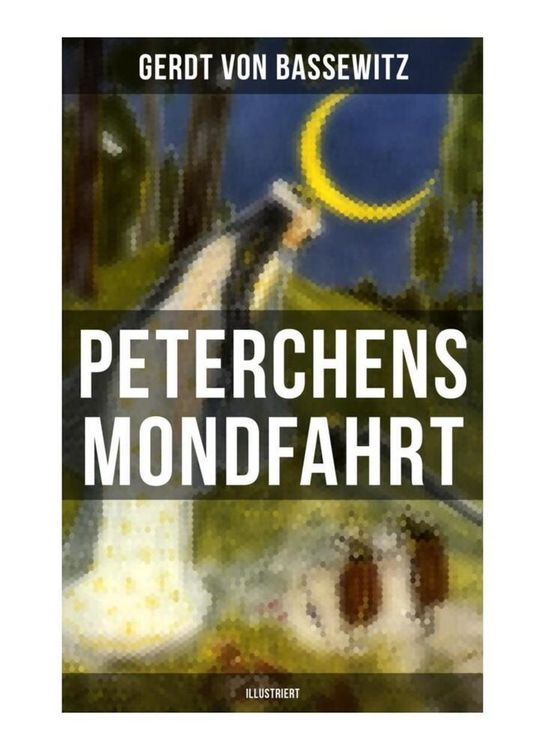 Produktbild: Peterchens Mondfahrt (Illustriert)