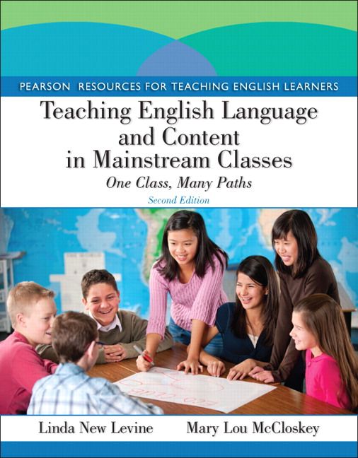 Produktbild: Teaching English Language and Content in Mainstream Classes: One Class, Many Paths