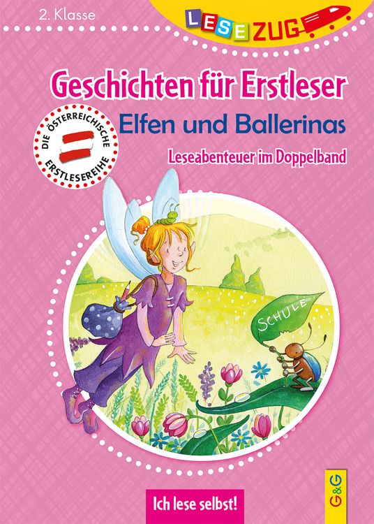 Bild vom Artikel LESEZUG DOPPELBAND/2. Klasse: Geschichten für Erstleser. Elfen und Ballerinas vom Autor Tatjana Weiler