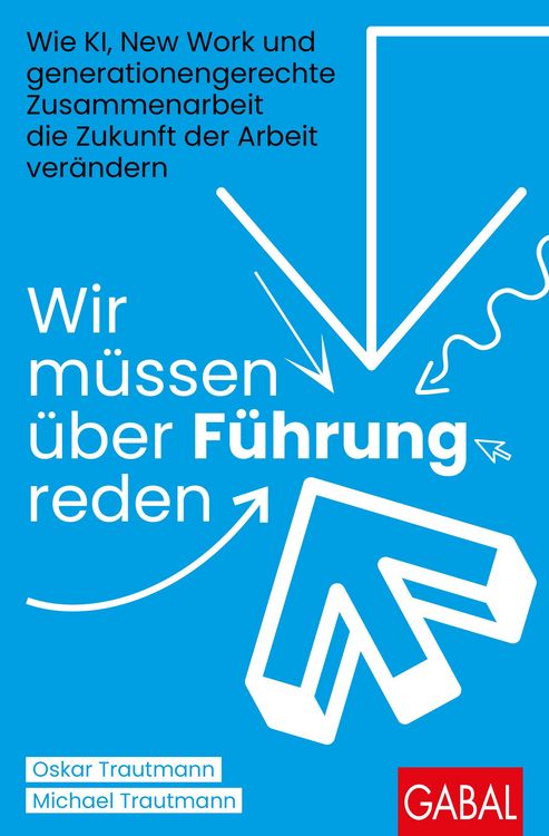 Produktbild: Wir m&uuml;ssen &uuml;ber F&uuml;hrung reden