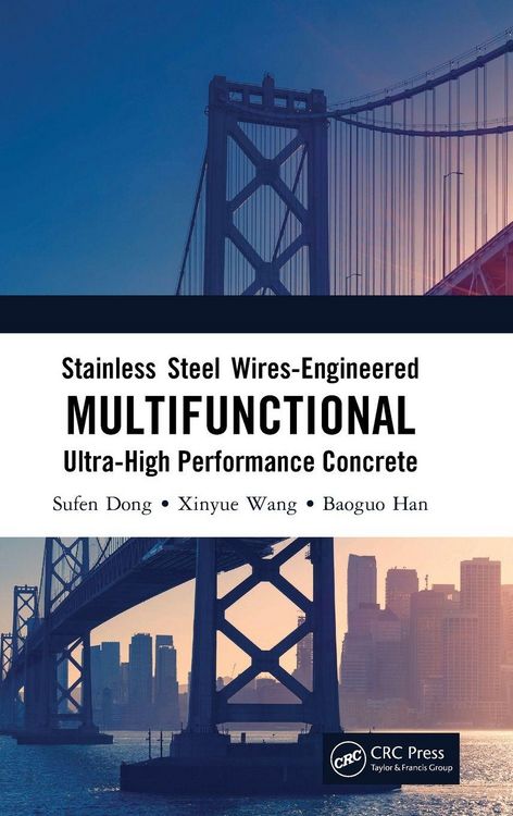 Produktbild: Stainless Steel Wires-Engineered Multifunctional Ultra-High Performance Concrete