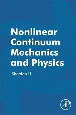 Produktbild: Nonlinear Continuum Mechanics and Physics