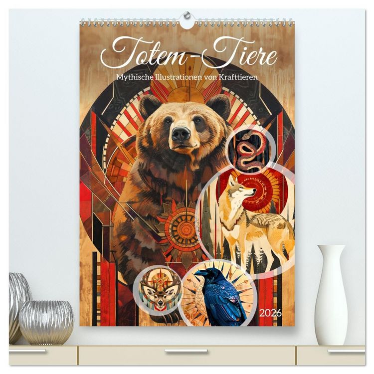 Produktbild: Totem-Tiere - Mythische Illustrationen von Krafttieren (hochwertiger Premium Wandkalender 2026 DIN A2 hoch), Kunstdruck in Hochglanz