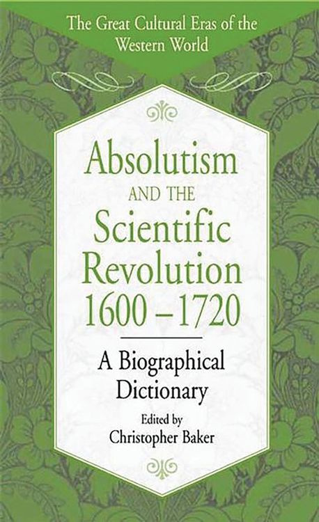 Produktbild: Absolutism and the Scientific Revolution, 1600-1720