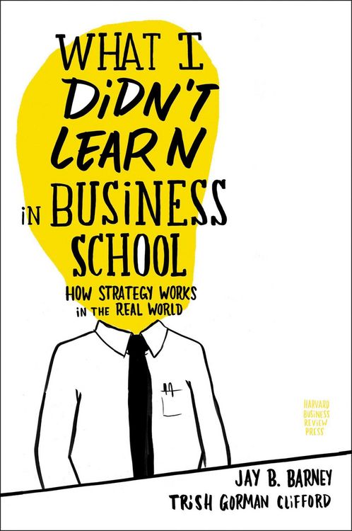 Produktbild: What I Didn't Learn in Business School