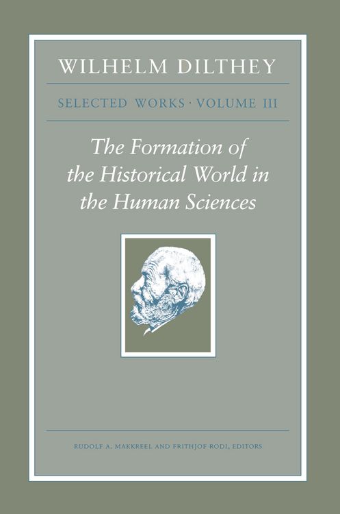 Produktbild: Wilhelm Dilthey: Selected Works, Volume III