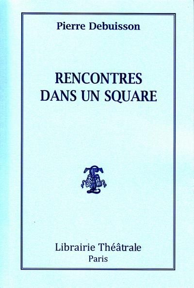 Produktbild: Rencontres Dans un Square
