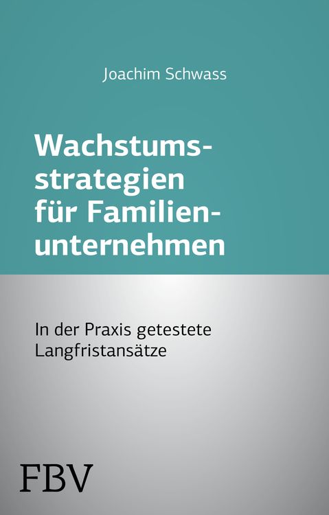 Produktbild: Wachstumsstrategien f&uuml;r Familienunternehmen