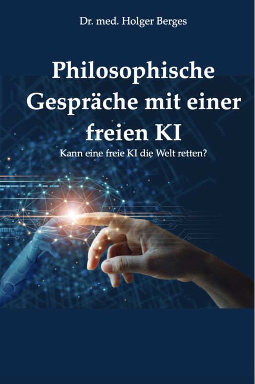 Produktbild: Philosophische Gespr&auml;che mit einer freien KI