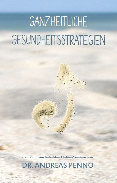 Produktbild: Ganzheitliche Gesundheitsstrategien