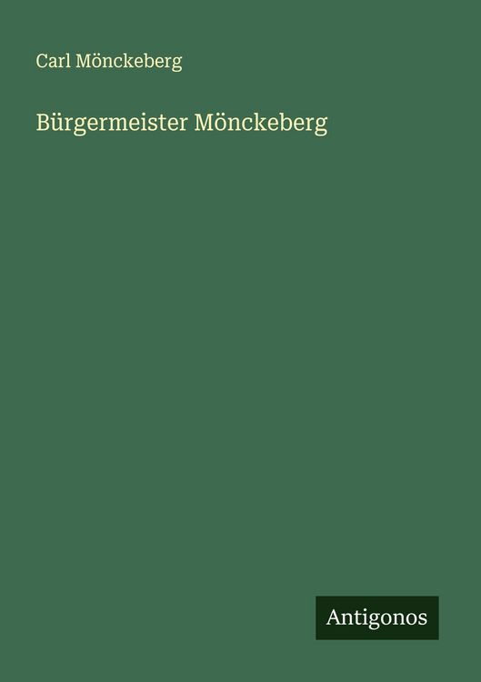 Produktbild: B&uuml;rgermeister M&ouml;nckeberg