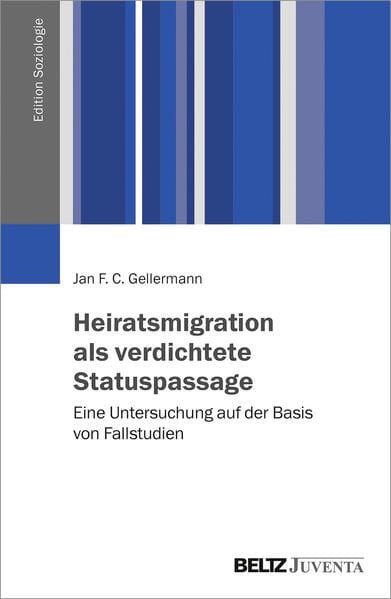 Produktbild: Heiratsmigration als verdichtete Statuspassage