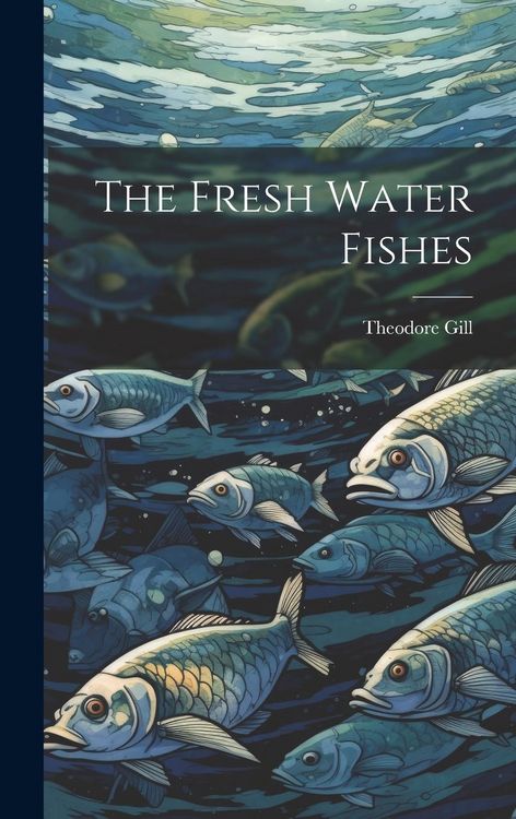 Produktbild: The Fresh Water Fishes