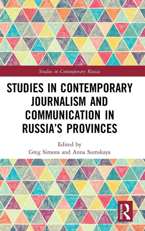 Produktbild: Studies in Contemporary Journalism and Communication in Russia's Provinces
